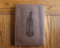 Our Lady of Fatima Leather Journal – Engraved Hardcover Leatherette (112 Page, 7" x 9.75")