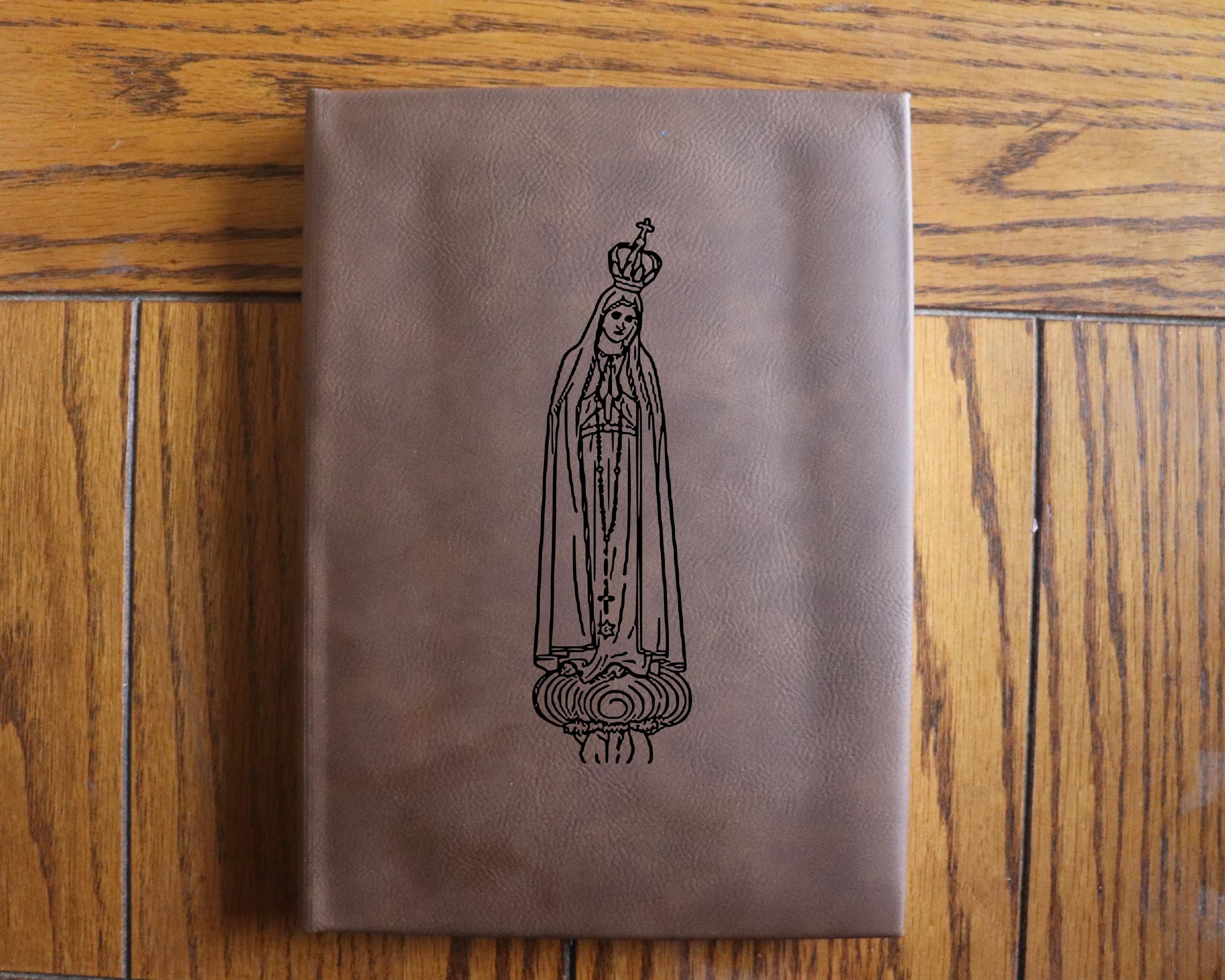 Our Lady of Fatima Leather Journal – Engraved Hardcover Leatherette (112 Page, 7" x 9.75")