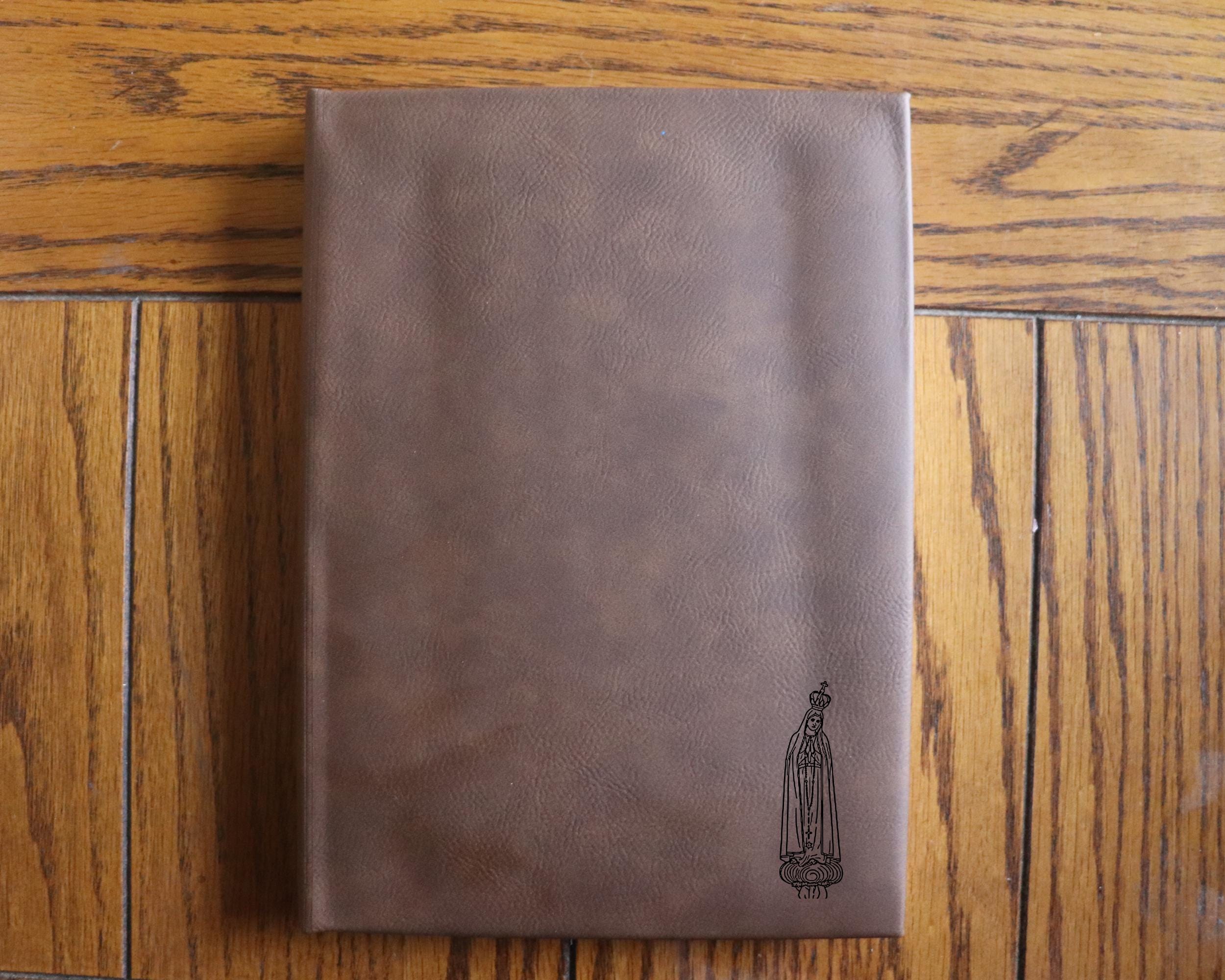 Our Lady of Fatima Leather Journal – Engraved Hardcover Leatherette (112 Page, 7" x 9.75")