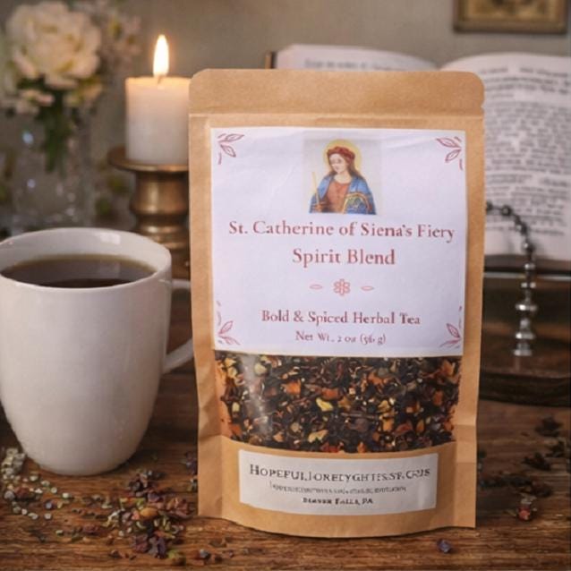 St. Catherine of Siena Fiery Spirit Tea Blend